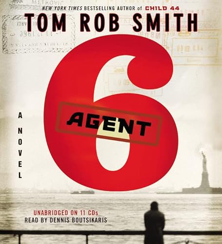 Stock image for Agent 6 (The Child 44 Trilogy, 3) for sale by HPB-Ruby