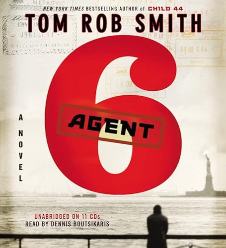 Stock image for Agent 6 (The Child 44 Trilogy, 3) for sale by HPB-Ruby