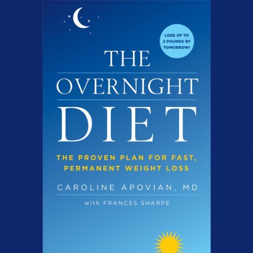 Imagen de archivo de The Overnight Diet: The Proven Plan for Fast, Permanent Weight Loss a la venta por ThriftBooks-Atlanta