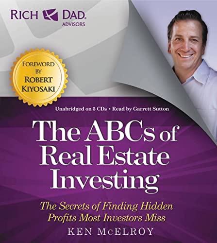 Rich Dad Advisors: ABCs of Real Estate Investing: The Secrets of Finding Hidden Profits Most Investors Miss (9781619697232) by McElroy, Ken