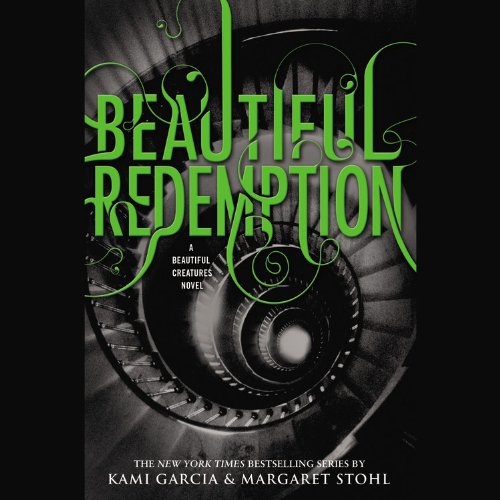 9781619697799: Beautiful Redemption: Library Edition (Beautiful Creatures)