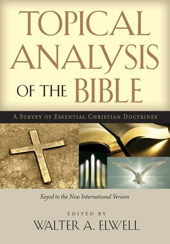 9781619700024: Topical Analysis of the Bible: A Survey of Essential Christian Doctrines