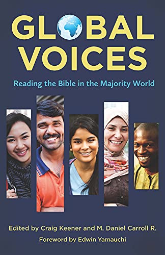 Stock image for Global Voices: Reading the Bible in the Majority World for sale by HPB Inc.