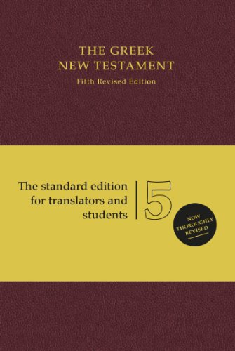 Beispielbild fr UBS5 Greek New Testament, Burgundy (Hardcover, Burgundy) (Ancient Greek Edition) zum Verkauf von Pennywisestore