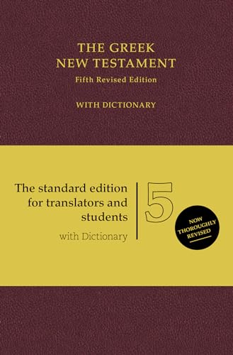 Stock image for UBS5 Greek New Testament with Concise Greek-English Dictionary, Burgundy (Hardcover): with Dictionary (Ancient Greek Edition) for sale by Ebooksweb