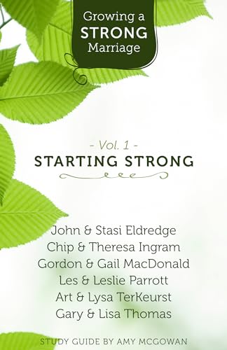 9781619705845: Growing a Strong Marriage: Starting Strong