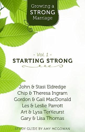 Imagen de archivo de Growing a Strong Marriage: Starting Strong: 1 a la venta por Orbiting Books