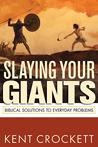 Beispielbild fr Slaying Your Giants: Biblical Solutions to Everyday Problems zum Verkauf von Buchpark