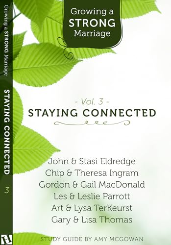 9781619706361: Staying Connected: Staying Connected (Growing a Strong Marriage)