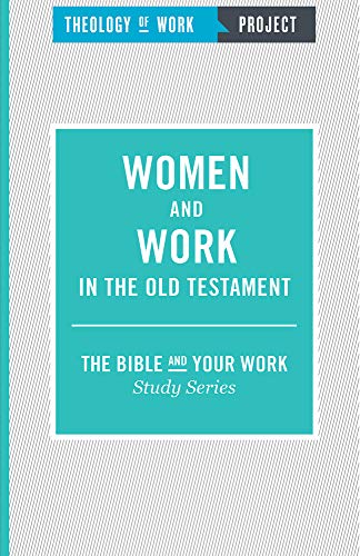 9781619706736: Women and Work in the Old Testament