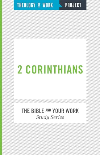 Stock image for 2 Corinthians [The Bible and Your Work Study Series] for sale by Bookmonger.Ltd