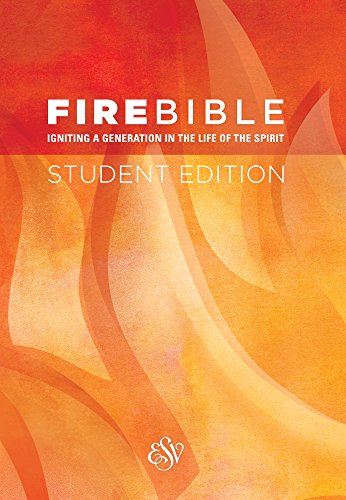 Stock image for ESV Fire Bible Student Edition (Softcover): English Standard Version