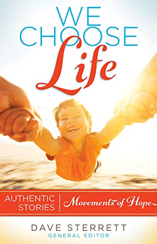 Immagine stock per We Choose Life: Authentic Stories, Movements of Hope