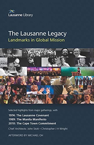 9781619708303: The Lausanne Legacy: Landmarks in Global Mission