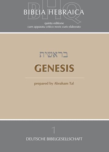 Beispielbild fr Genesis (Softcover) (Biblia Hebraica Quinta) (Hebrew Edition) zum Verkauf von GF Books, Inc.