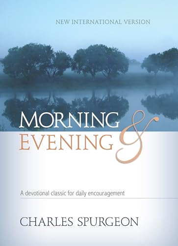 Stock image for Morning & Evening NIV Hardcover: A devotional classic for daily encouragement for sale by Book Deals