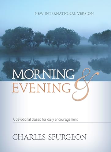 Stock image for Morning & Evening NIV Hardcover: A devotional classic for daily encouragement