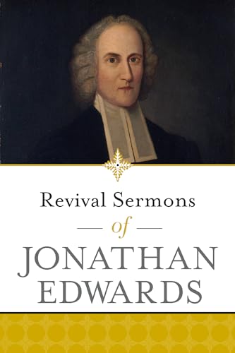 Stock image for Revival Sermons of Jonathan Edwards for sale by Half Price Books Inc.