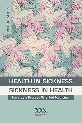 Imagen de archivo de Health in Sickness/ Sickness in Health a la venta por Better World Books: West