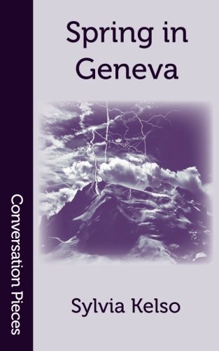 Stock image for Spring in Geneva: Volume 36 (Conversation Pieces) for sale by AwesomeBooks