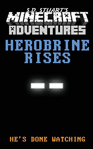 Beispielbild fr Herobrine Rises: A Mindcraft Adventure: 1 (Mindcraft Adventures) zum Verkauf von Reuseabook