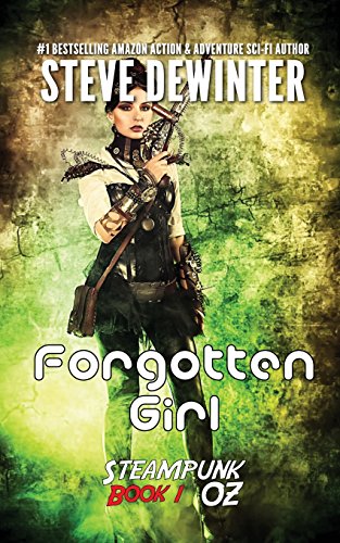 Stock image for Forgotten Girl: Season One - Episode 1 (Steampunk OZ) for sale by Lucky's Textbooks