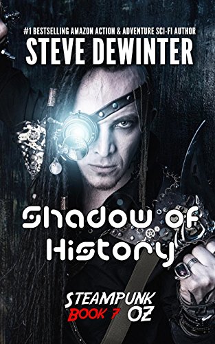 Stock image for Shadow of History: Season Two - Episode 3 (Steampunk OZ) for sale by Lucky's Textbooks