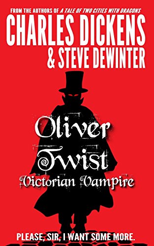 Stock image for Oliver Twist: Victorian Vampire for sale by Lucky's Textbooks