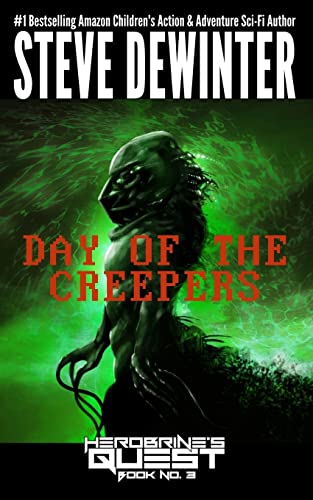 Stock image for Day of the Creepers for sale by Better World Books: West