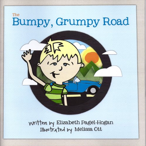 Imagen de archivo de The Bumpy, Grumpy Road a la venta por HPB-Diamond