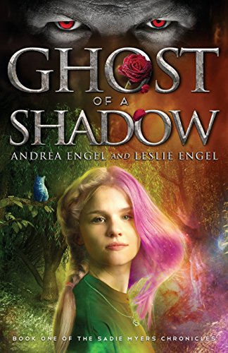 Stock image for Ghost of a Shadow (The Sadie Myers Chronicles) for sale by Orion Tech