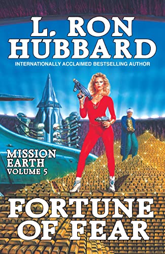 Beispielbild fr Mission Earth Volume 5: Fortune of Fear (Mission Earth Series) zum Verkauf von -OnTimeBooks-