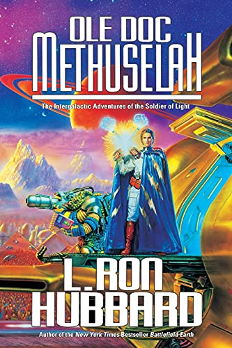 Ole Doc Methuselah (9781619862098) by Hubbard, L. Ron