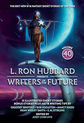 Stock image for L. Ron Hubbard Presents Writers of the Future Volume 40 for sale by Lakeside Books