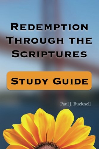 Imagen de archivo de Redemption Through the Scriptures: Study Guide a la venta por THE SAINT BOOKSTORE