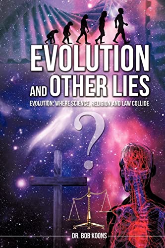 Beispielbild fr Evolution and Other Lies zum Verkauf von Reuseabook