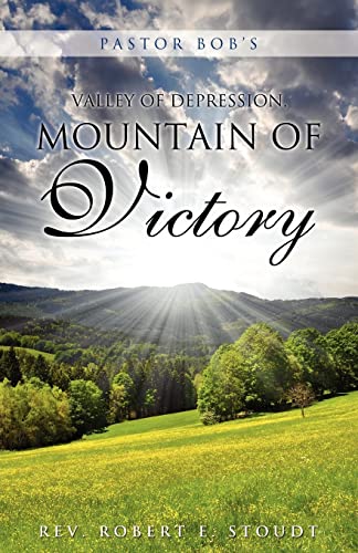 Stock image for Pastor Bob's Valley of Depression, Mountain of Victory for sale by Chiron Media