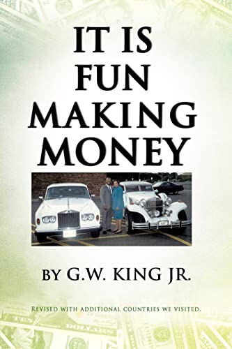 Imagen de archivo de It Is Fun Making Money a la venta por Wonder Book