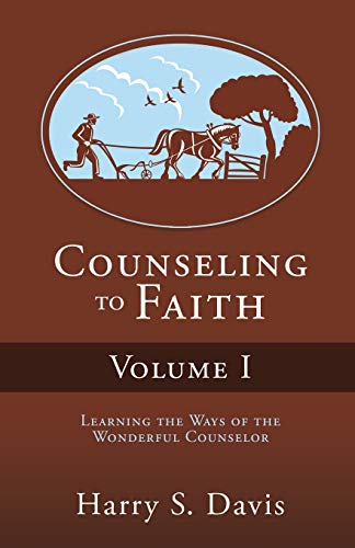 Beispielbild fr Counseling to Faith Volume I zum Verkauf von Chiron Media