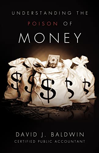 Stock image for Understanding the Poison of Money for sale by Chiron Media