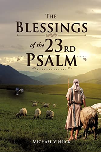 Beispielbild fr The Blessings of the 23rd Psalm zum Verkauf von Chiron Media