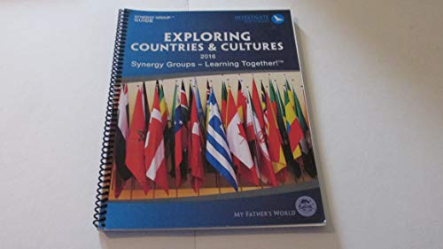 9781619991125: Exploring Countries and Cultures Synergy Group Guide 2015 My Father's World