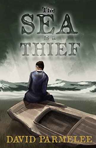 Imagen de archivo de The Sea Is a Thief a la venta por Better World Books