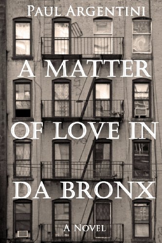 Stock image for A Matter of Love in Da Bronx for sale by Revaluation Books