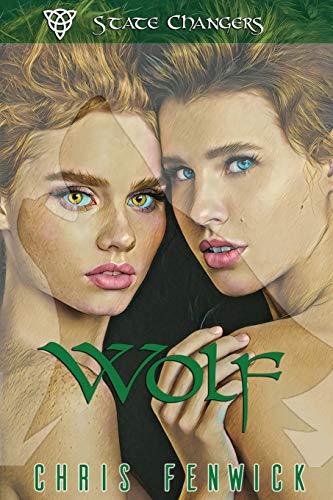 9781620062173: Wolf: 1 (State Changers)