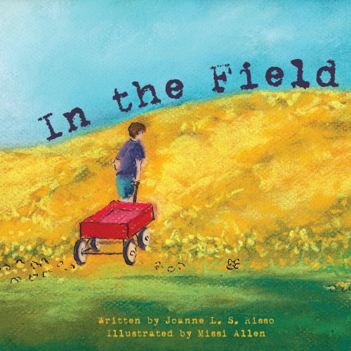 Stock image for In the Field for sale by Better World Books