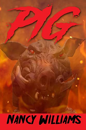 Beispielbild fr Pig: A Supernatural Thriller zum Verkauf von Revaluation Books