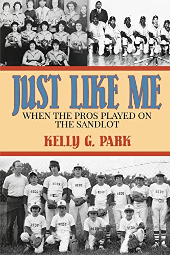 Beispielbild fr Just Like Me : When the Pros Played on the Sandlot zum Verkauf von Better World Books