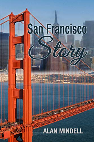 

San Francisco Story [signed] [first edition]
