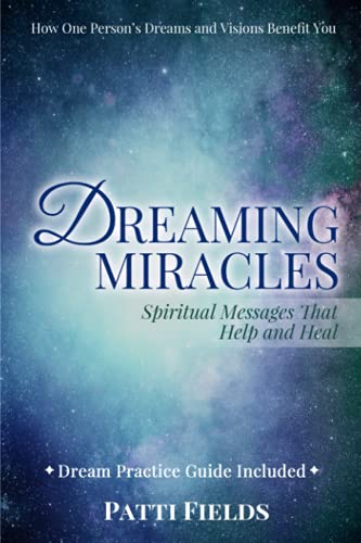 Beispielbild fr Dreaming Miracles: Spiritual Messages That Help and Heal zum Verkauf von ZBK Books